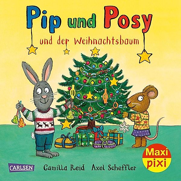 Maxi Pixi 419: Pip und Posy und der Weihnachtsbaum, Axel Scheffler