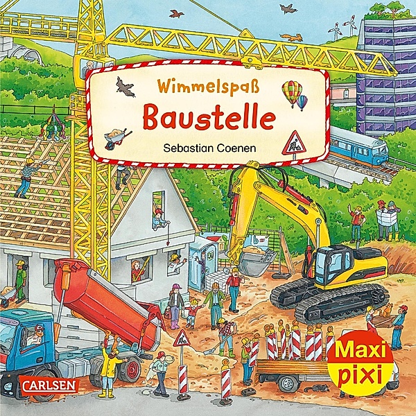 Maxi Pixi 424: VE 5: Wimmelspaß Baustelle (5 Exemplare), Christina Braun