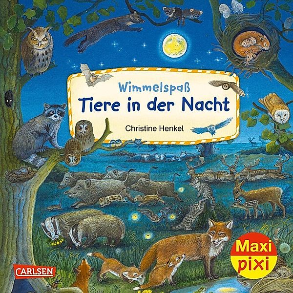 Maxi Pixi 425: Wimmelspaß Tiere in der Nacht, Christine Henkel