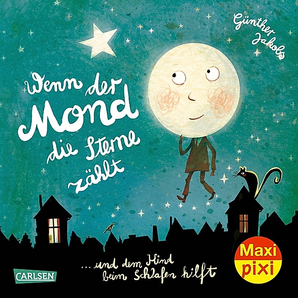 Maxi Pixi 428: VE 5: Wenn der Mond die Sterne zählt (5 Exemplare), Günther Jakobs