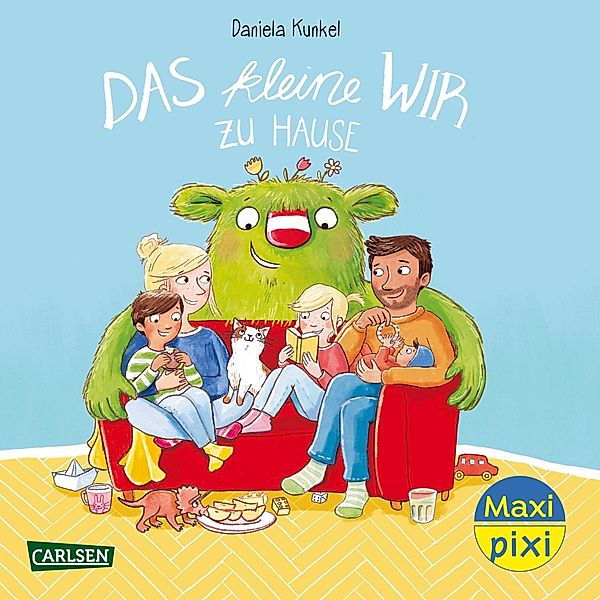Maxi Pixi 431: VE 5: Das kleine WIR zu Hause (5 Exemplare), Daniela Kunkel