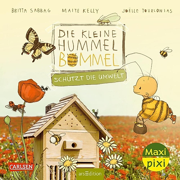 Maxi Pixi 445: Die kleine Hummel Bommel schützt die Umwelt, M. Kelly, Britta Sabbag