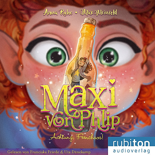 Maxi von Phlip - 4 - Maxi von Phlip (4). Achtung, Feenchaos!, Anna Ruhe