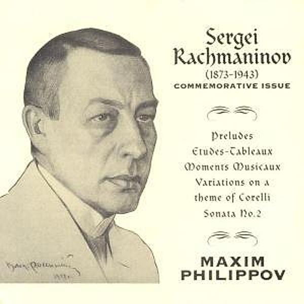 Maxim Philippov/Rachmaninov, Maxim Philippov