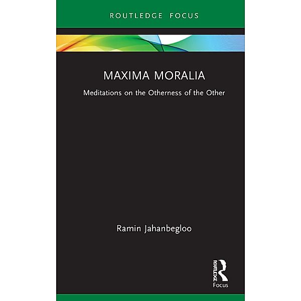 Maxima Moralia, Ramin Jahanbegloo