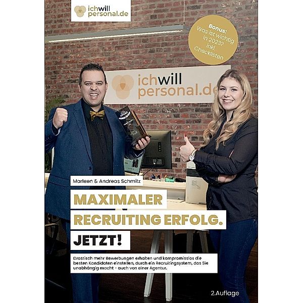 MAXIMALER RECRUITING ERFOLG. JETZT!, Marleen & Andreas Schmitz