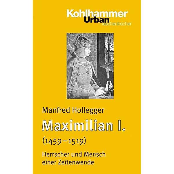 Maximilian I., Manfred Hollegger