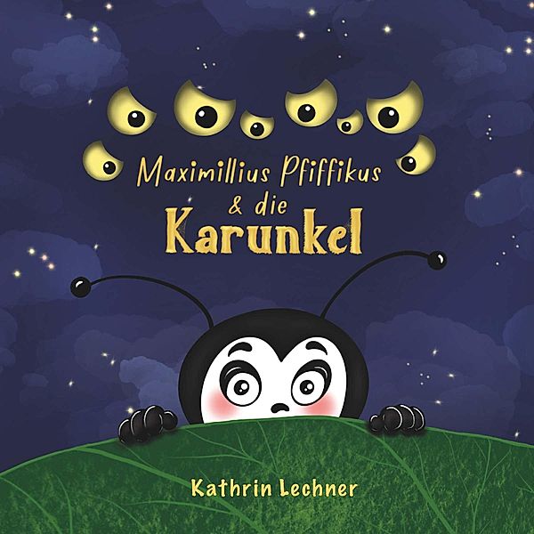 Maximillius Pfiffikus & die Karunkel, Kathrin Lechner