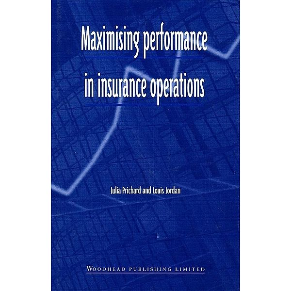 Maximising Performance in Insurance Operations, Julia Prichard, Louis Jordan