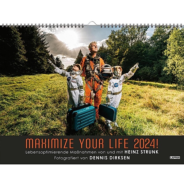 Maximize your life 2024! Lebensoptimierende Maßnahmen von und mit Heinz Strunk, Heinz Strunk