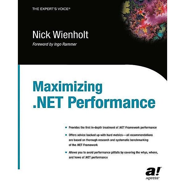 Maximizing .NET Performance, Nick Wienholt