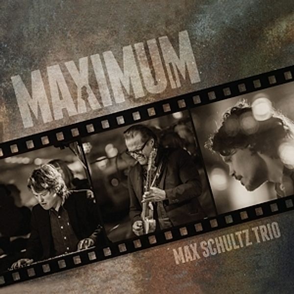 Maximum, Max Trio Schultz