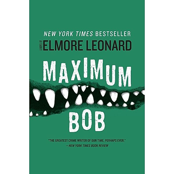 Maximum Bob, Elmore Leonard