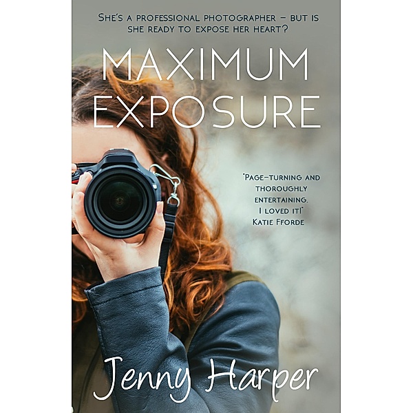 Maximum Exposure / The Heartlands Series, Jenny Harper