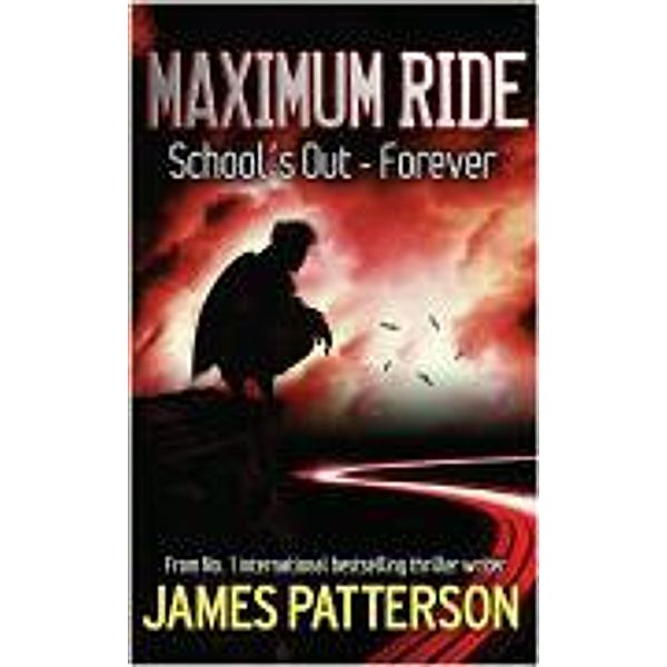 Maximum Ride 02, James Patterson