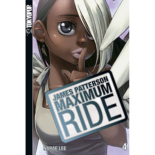 Maximum Ride Bd.4, NaRae Lee