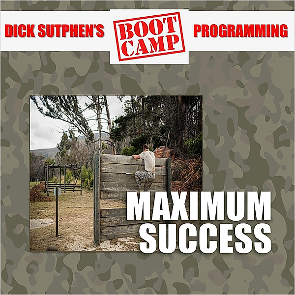 Maximum Success, Dick Sutphen