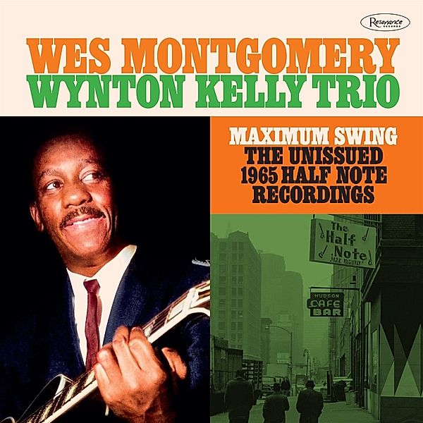 Maximum Swing (The Unissued 1965 Half Note Recordi (Vinyl), Wes Montgomery