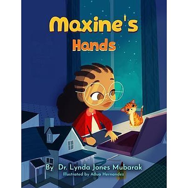 Maxine's Hands, Lynda Jones Mubarak