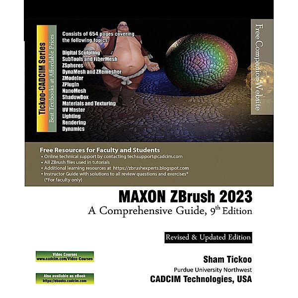 MAXON ZBrush 2023: A Comprehensive Guide, 9th Edition, Sham Tickoo