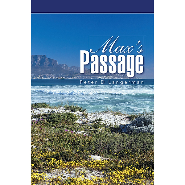 Max’S Passage, Peter D Langerman