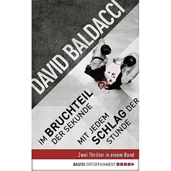 Maxwell & King Band 1+2: Im Bruchteil der Sekunde & Mit jedem Schlag der Stunde, David Baldacci