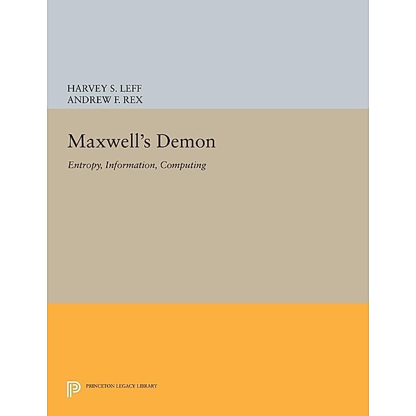 Maxwell's Demon / Princeton Legacy Library Bd.1136