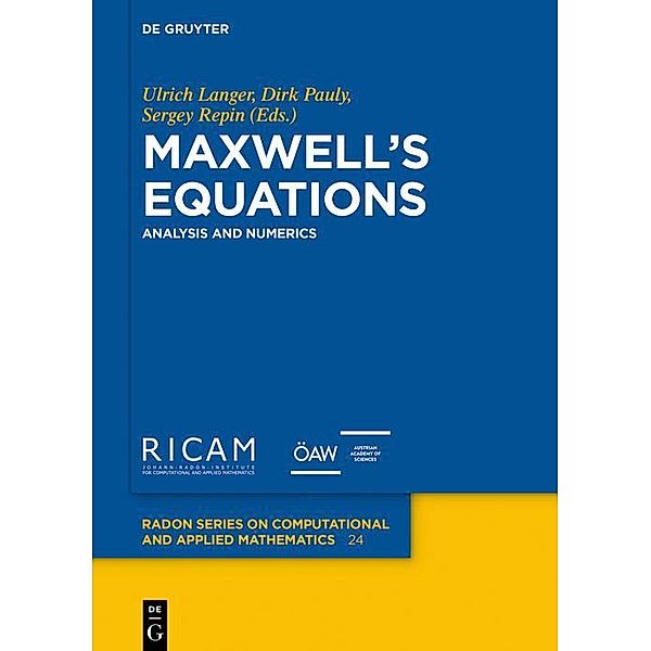 Maxwell's Equations / Radon Series on Computational and Applied Mathematics