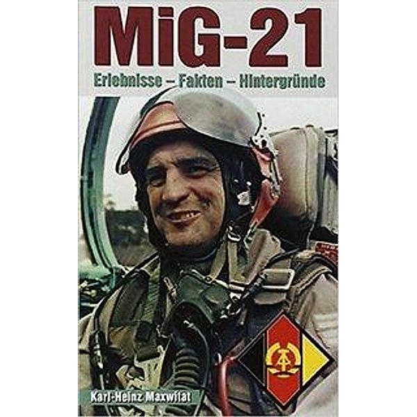 Maxwitat, K: MiG-21, Karl-Heinz Maxwitat