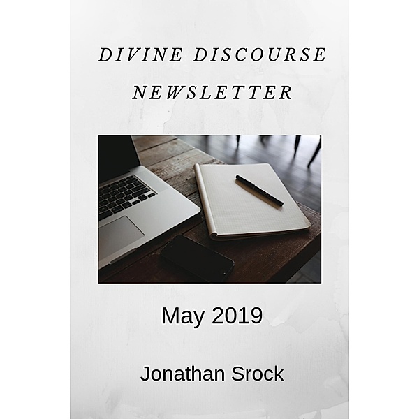 May 2019 Newsletter, Jonathan Srock