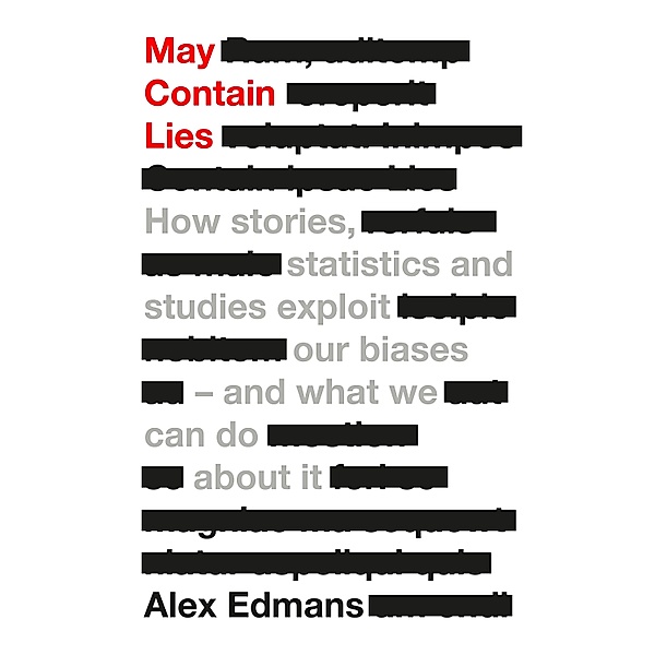 May Contain Lies, Alex Edmans