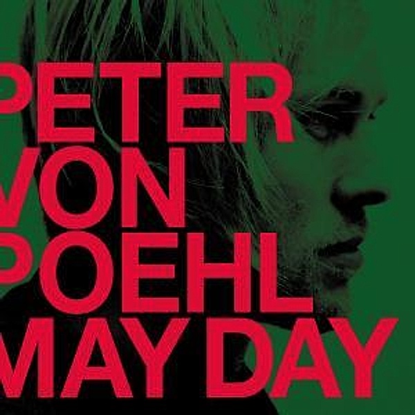 May Day, Peter Von Poehl