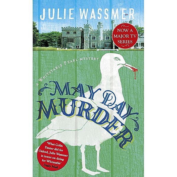 May Day Murder / Whitstable Pearl Mysteries Bd.3, Julie Wassmer
