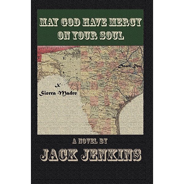 May God Have Mercy on Your Soul, Jack Jenkins