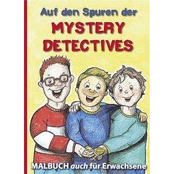 May, I: Auf den Spuren der Mystery Detectives, Ina May