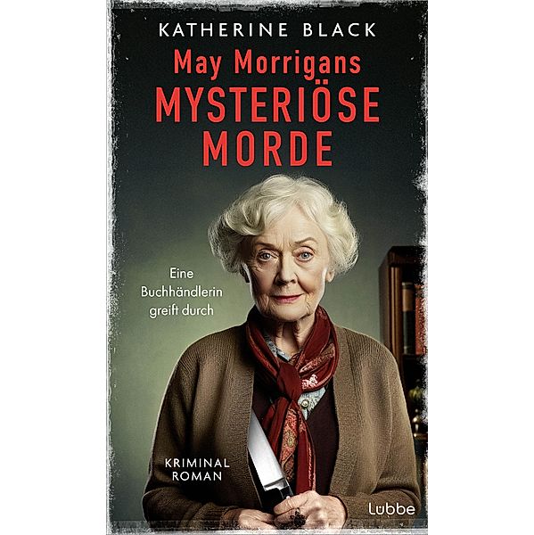 May Morrigans mysteriöse Morde, Katherine Black