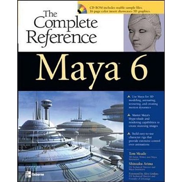 Maya 6, w. CD-ROM, Tom Meade, Shinsaku Arima