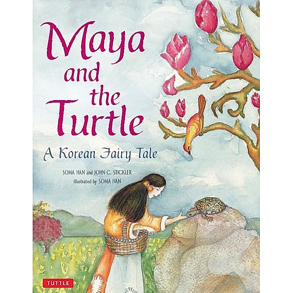 Maya and the Turtle, John C. Stickler, Soma Han