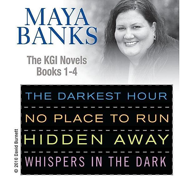 Maya Banks KGI series 1- 4 / A KGI Novel, Maya Banks