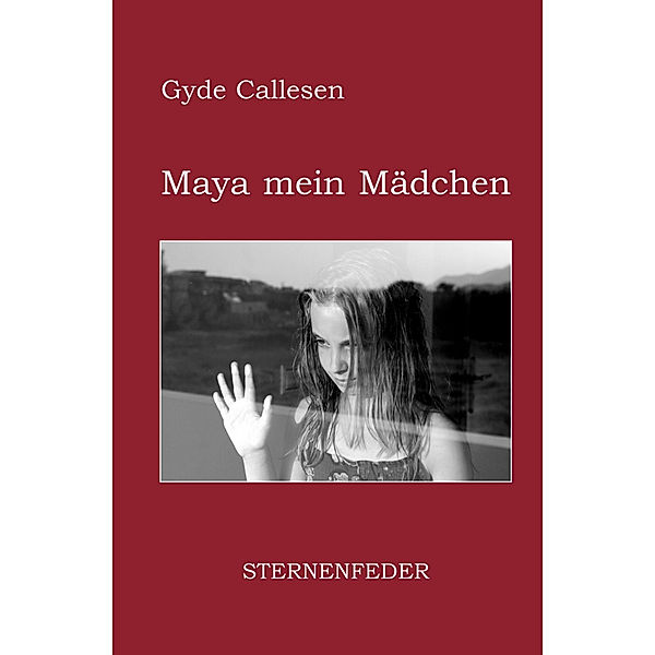 Maya mein Mädchen, Gyde Callesen