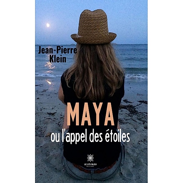 Maya ou l'appel des étoiles, Jean-Pierre Klein