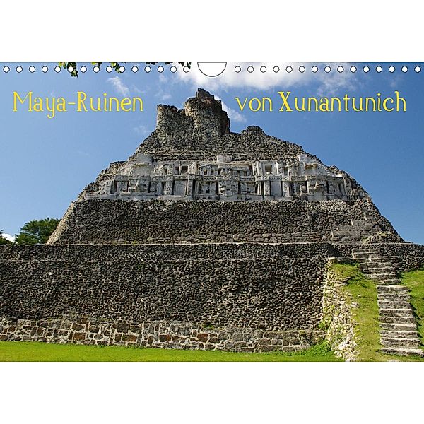 Maya-Ruinen von Xunantunich, Belize (Wandkalender 2021 DIN A4 quer), Hans-Peter Bierlein
