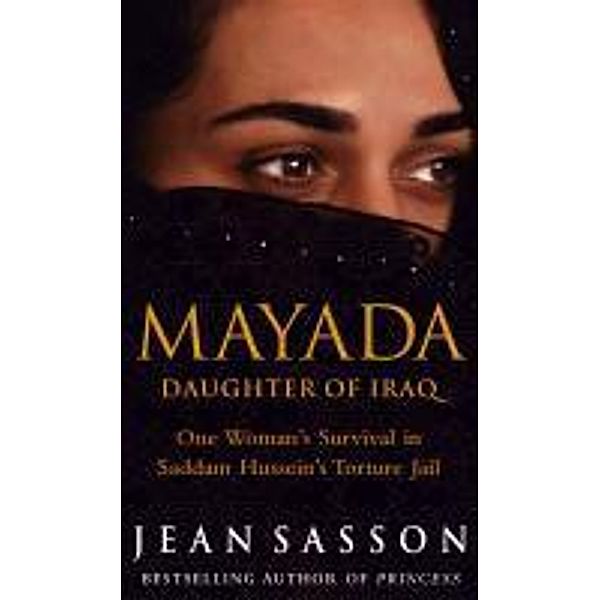 Mayada: Daughter Of Iraq, JEAN P. SASSON