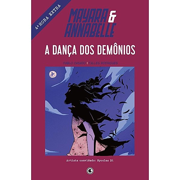 Mayara & Annabelle - A dança dos demônios - 4ª Hora Extra / Mayara & Annabelle Bd.24, Pablo Casado