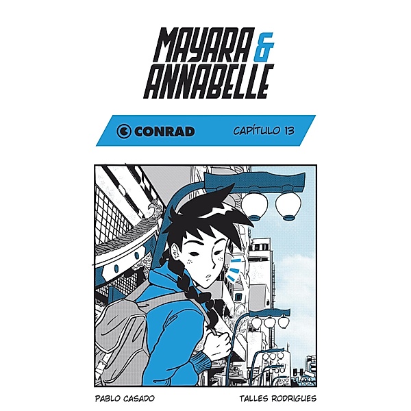 Mayara & Annabelle - Capítulo 13 / Mayara & Annabelle Bd.13, Pablo Casado