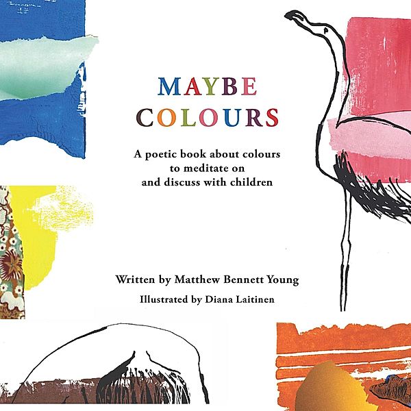 Maybe Colours, Matthew Bennett Young
