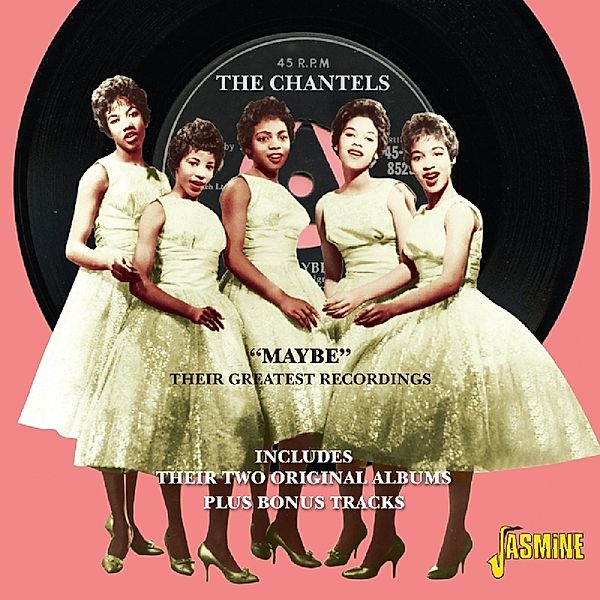 Maybe - Greatest Recordings, Chantels