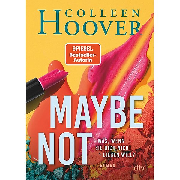 Maybe not / Maybe-Reihe Bd.2, Colleen Hoover