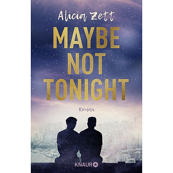 Maybe Not Tonight / Love is Queer Bd.2, Alicia Zett