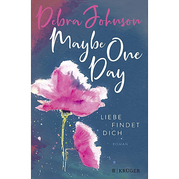 Maybe One Day - Liebe findet dich, Debra Johnson